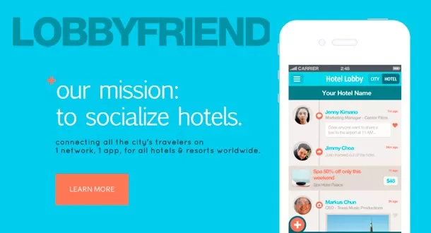 LobbyFriend, nueva aplicación social conecta a los huéspedes del hotel entre sí durante sus estancias