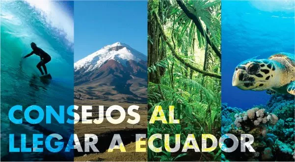 12 CONSEJOS AL LLEGAR A ECUADOR