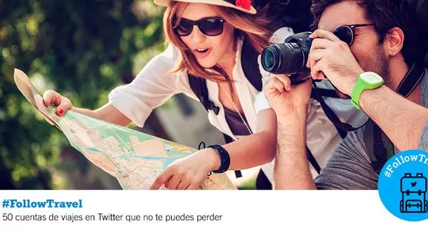 #FollowTravel, buscando las 50 cuentas de viajes en Twitter imprescindibles