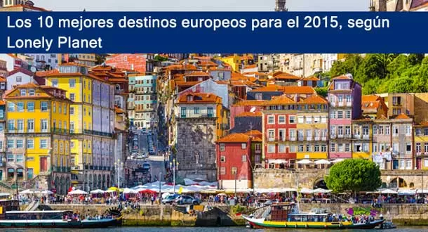 Los 10 mejores destinos europeos según Lonely Planet para el 2015