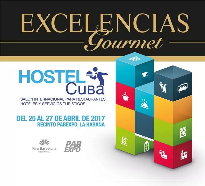 EXCELENCIAS GOURMET, REVISTA OFICIAL DE HOSTELCUBA 2017