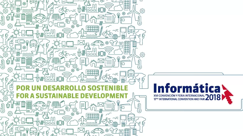Convención y Feria Internacional Informática 2018