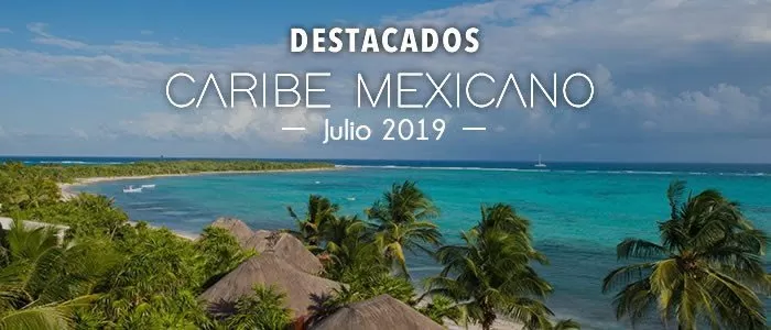 Boletin Caribe Mexicano Julio  2019