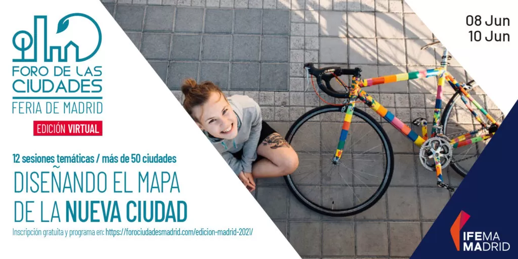 El FORO DE LAS CIUDADES DE MADRID 2021 arranca su cuarta edición