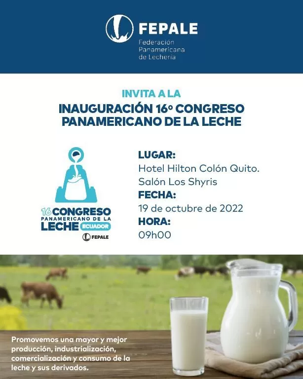 ARRANCA EL 16o CONGRESO PANAMERICANO DE LA LECHE EN ECUADOR