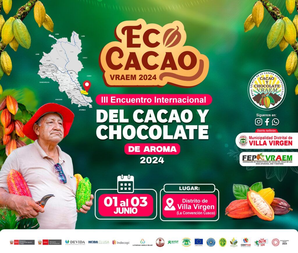 III Encuentro Internacional del Cacao  y Chocolate de Aroma VRAEM 2024