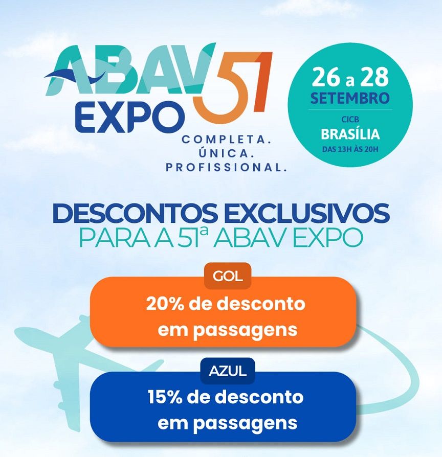 AZUL, GOL e ABAV Nacional lançam descontos exclusivos para credenciados na ABAV Expo 51